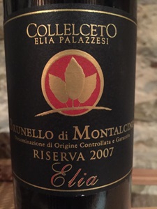 Collelceto Elia Palazzesi Elia Pala Brunello di Montalcino Riserva 2007